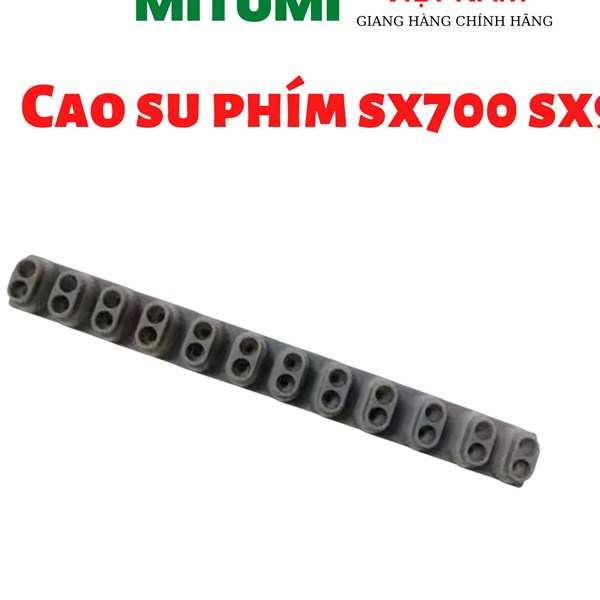 Cao su phím Sx700-sx900
